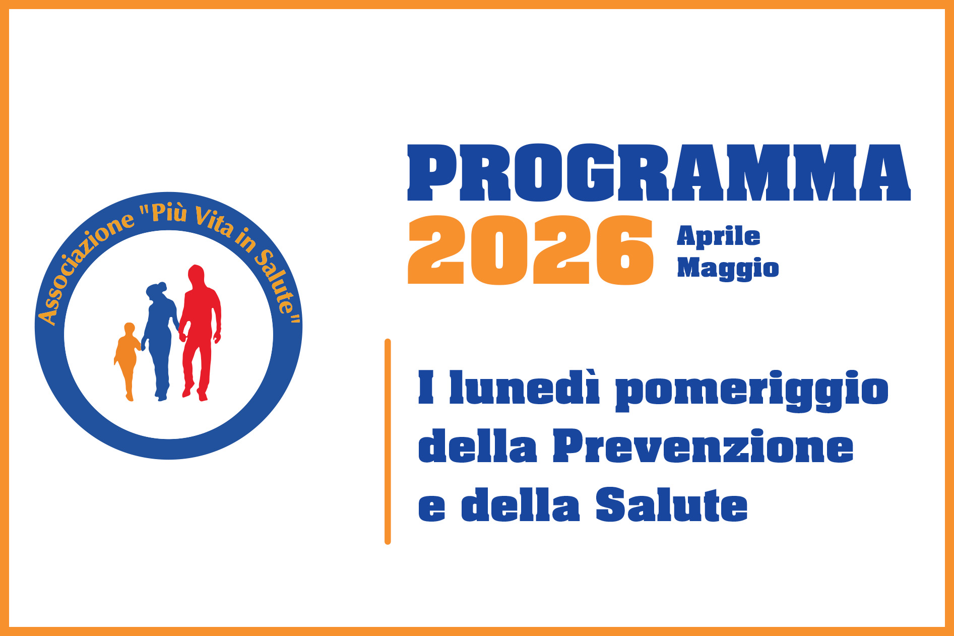 I Lunedì pomeriggio della prevenzione e della salute