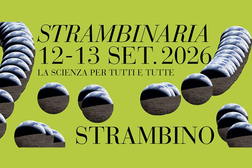 Folle di Scienza - Strambinaria 2026